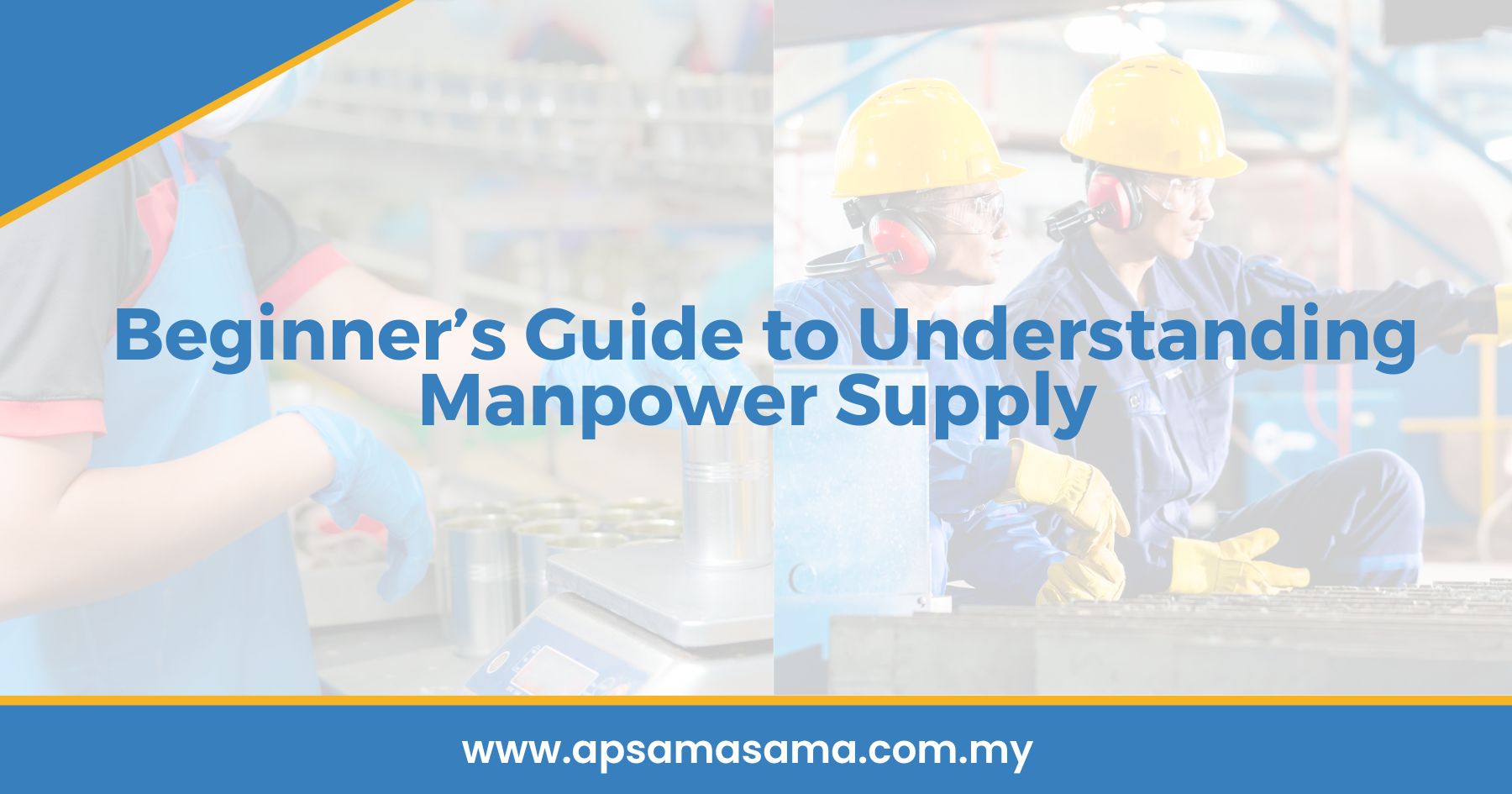 Beginner’s Guide to Understanding Manpower Supply