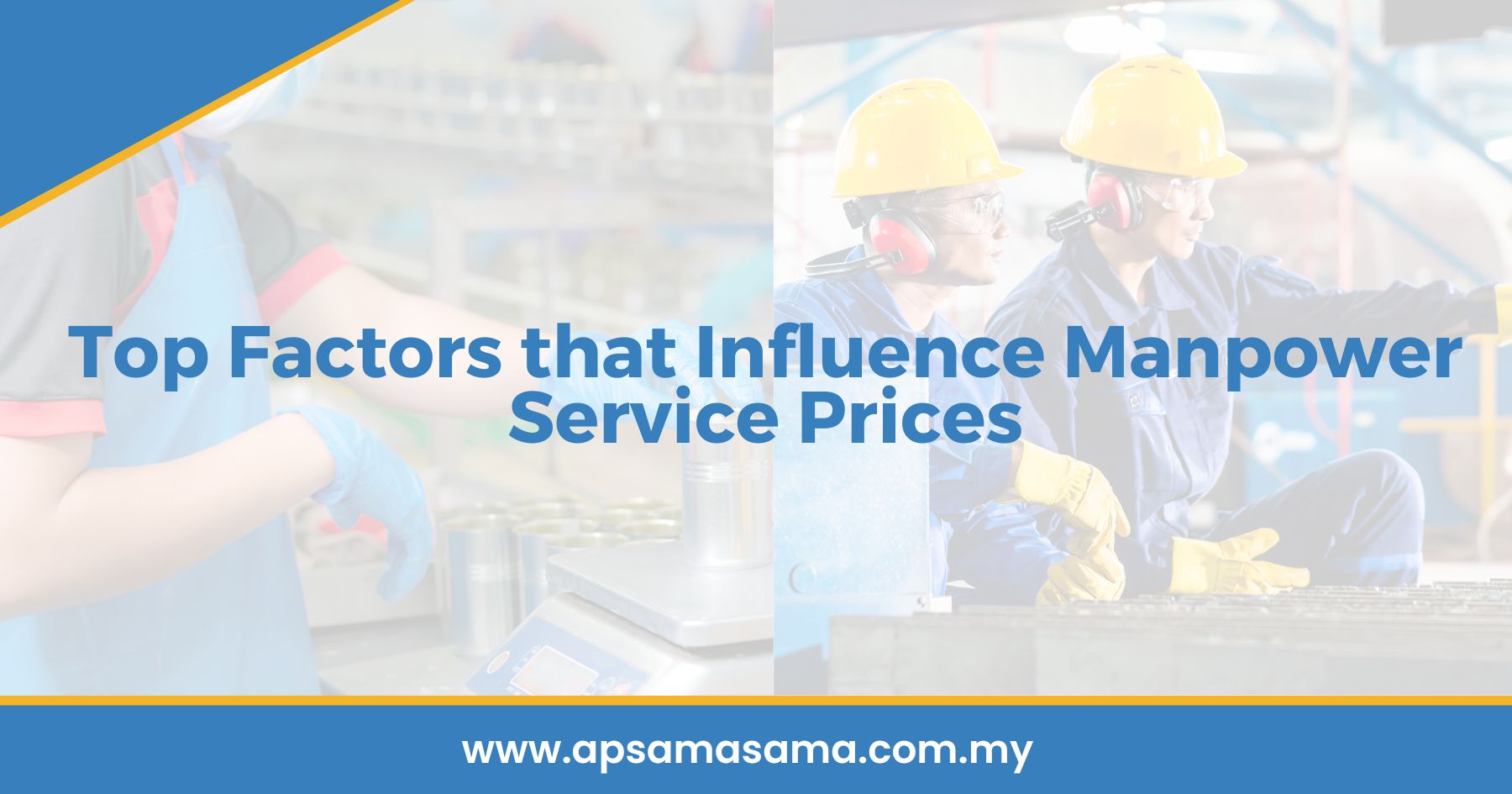 Top Factors that Influence Manpower Service Prices